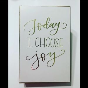 Home Decor • “Today I Choose Joy”